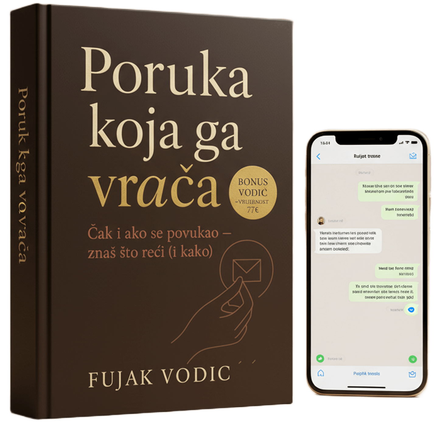 Bonus 3 — Poruka koja ga vraća, čak i ako se povukao